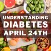 “Understanding Diabetes” Presentation